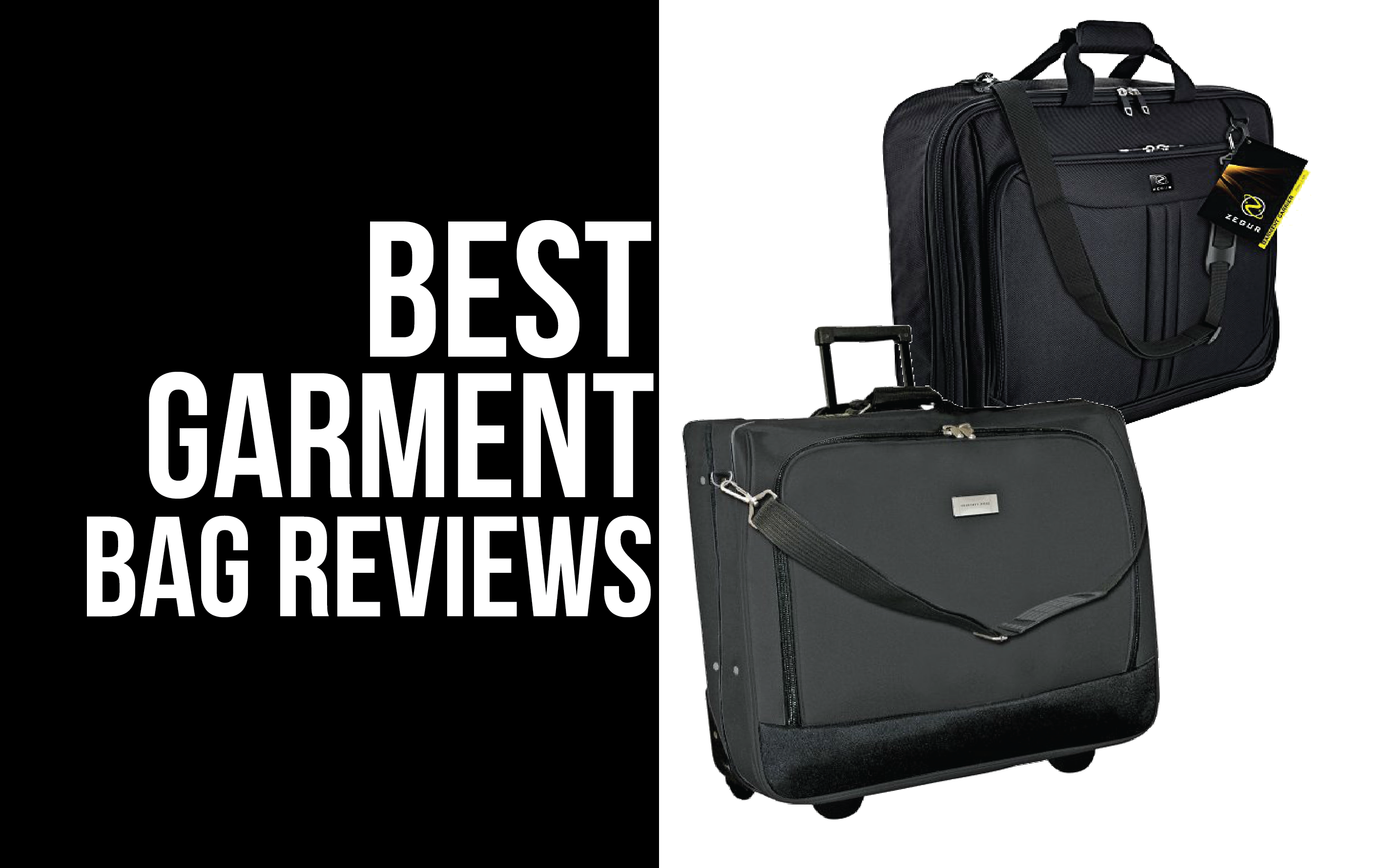 Best Garment Bag Reviews | Guys Top Travel